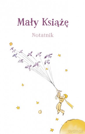 Mały książę. Notatnik - Antoine De Saint-Exupery (twarda) [KSIĄŻKA]