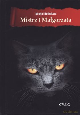 Mistrz i Małgorzata - Michał Bułhakow (twarda) [KSIĄŻKA]