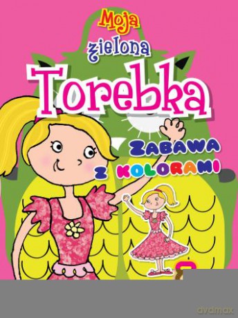 Moja zielona torebka [KSIĄŻKA]