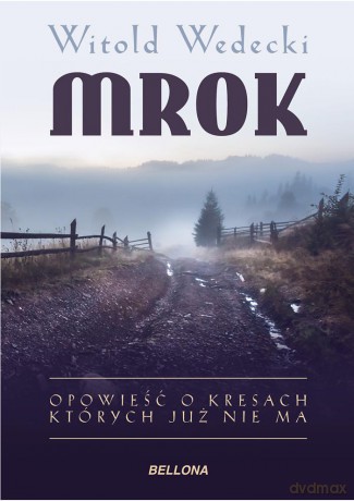 Mrok - Witold Wedecki [KSIĄŻKA]