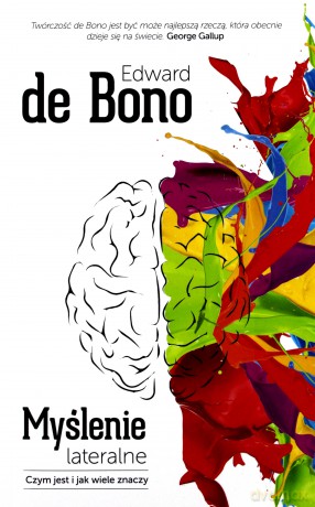 Myślenie lateralne - Edward De Bono [KSIĄŻKA]
