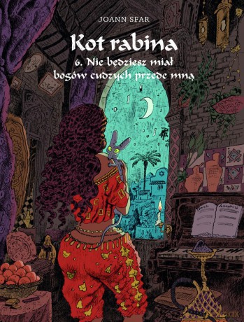 Nie będziesz miał Bogów cudzych przede mną. Kot rabina (Tom 6) - Joann Sfar (twarda) [KOMIKS]