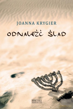 Odnaleźć ślad - Joanna Krygier [KSIĄŻKA]