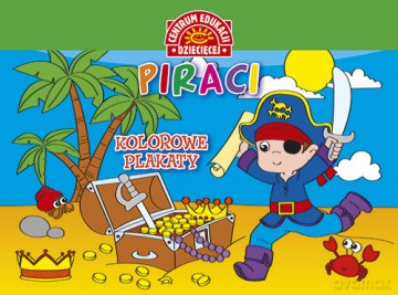 Piraci. Kolorowe plakaty [KSIĄŻKA]