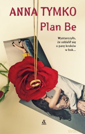 Plan be - Anna Tymko [KSIĄŻKA]