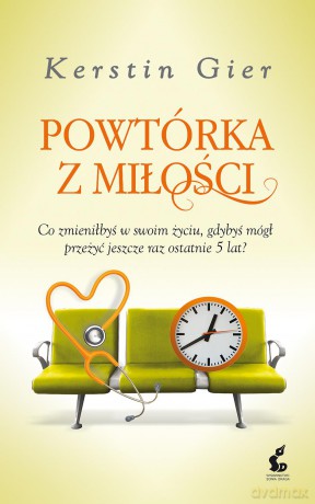 Powtórka z miłości - Kerstin Gier [KSIĄŻKA]