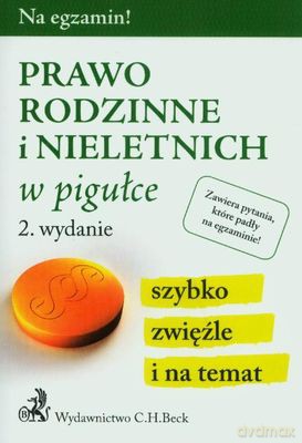 Prawo rodzinne i nieletnich w pigułce [KSIĄŻKA]