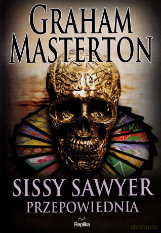 Przepowiednia Sissy Sawyer - Graham Masterton [KSIĄŻKA]