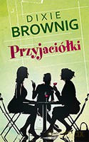 Przyjaciółki - Dixie Browning [KSIĄŻKA]