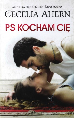 PS. Kocham cię - Cecelia Ahern [KSIĄŻKA]