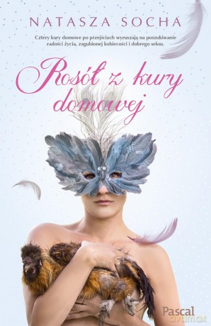 Rosół z kury domowej - Natasza Socha [KSIĄŻKA]