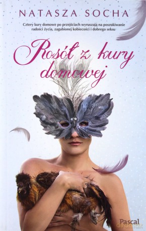Rosół z kury domowej - Natasza Socha [KSIĄŻKA]