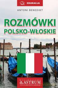 Rozmówki polsko-włoskie - Antoni Benedikt [KSIĄŻKA]+[CD]