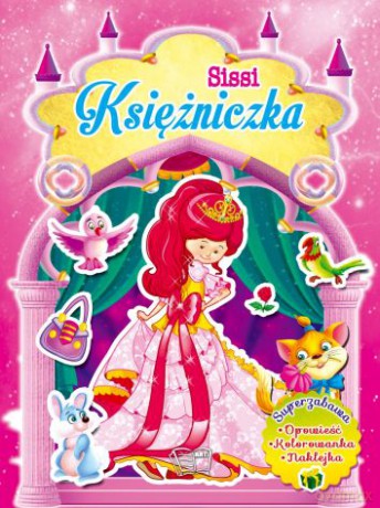 Sisi księżniczka [KSIĄŻKA]