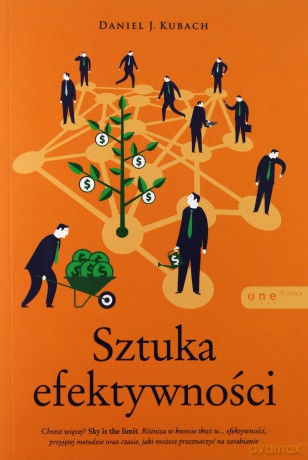 Sztuka efektywności - Daniel Kubach [KSIĄŻKA]