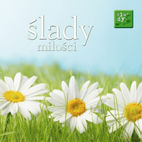 Ślady miłości. 3 ślady [KSIĄŻKA]