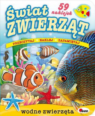 Świat zwierząt. Wodne zwierzęta - Robert Dzwonkowski [KSIĄŻKA]
