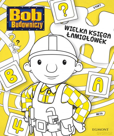 Wielka księga łamigłówek. Bob budowniczy [KSIĄŻKA]