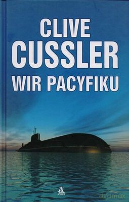 Wir pacyfiku - Clice Cussler (twarda) [KSIĄŻKA]