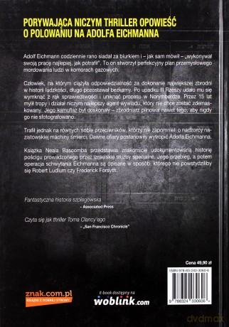 Wytropić Eichmanna - Neal Bascomb (twarda) [KSIĄŻKA]