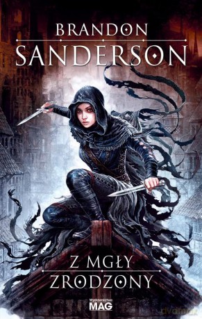 Z mgły zrodzony - Brandon Sanderson (twarda) [KSIĄŻKA]