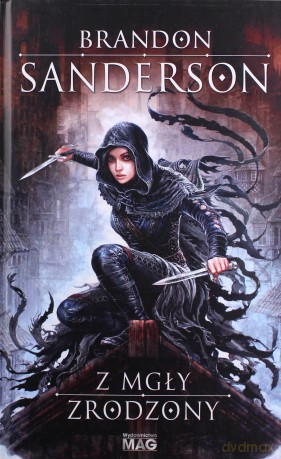 Z mgły zrodzony - Brandon Sanderson (twarda) [KSIĄŻKA]