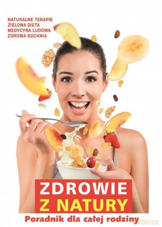 Zdrowie z natury (twarda) [KSIĄŻKA]