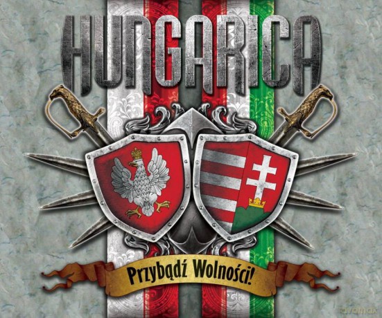 Hungarica: Przybądź Wolności [CD]