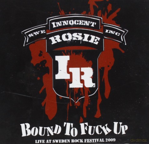 Innocent Rosie: Bound To Fuck Up [CD]