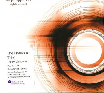 The Pineapple Thief: Tightly Unwound [2CD]