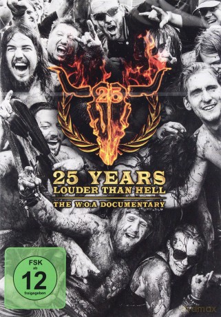 25 Years Louder Than Hell: The W:O:A Documentary [CD]