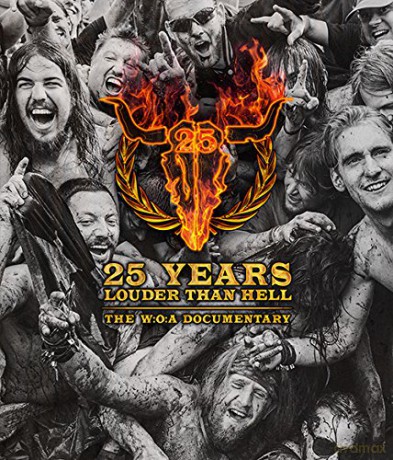 25 Years Louder Than Hell: The W:O:A Documentary [Blu-Ray]