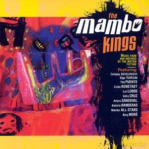 Mambo Kings, The soundtrack (Królowie Mambo) [CD]