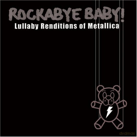 Rockabye Baby! Lullaby Renditions of Metallica [CD]