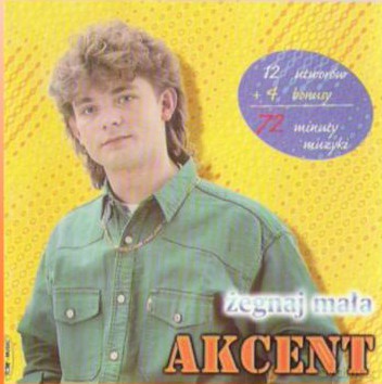 Akcent: Żegnaj Mała [CD]