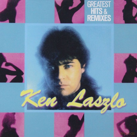 Ken Laszlo: Greatest Hits and Remixes [2CD]
