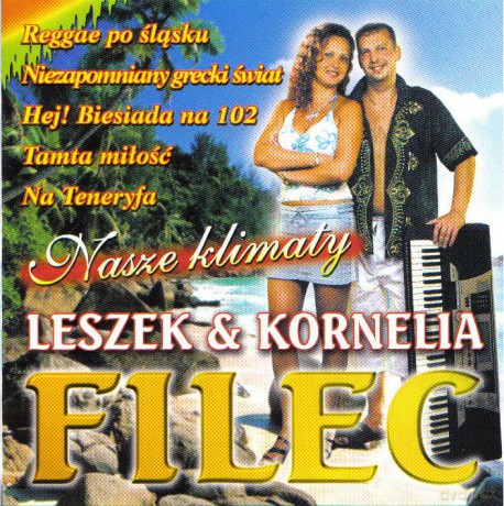 Leszek i Kornelia Filec: Nasze klimaty [CD]
