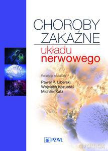 Choroby zakaźne układu nerwowego - Tomasz Chmielewski (twarda) [KSIĄŻKA]