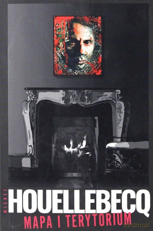 Mapa i terytorium - Michel Houellebecq [KSIĄŻKA]