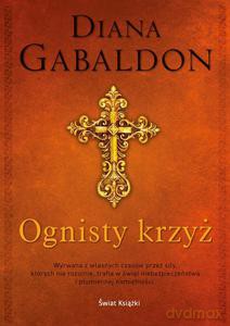 Ognisty krzyż - Diana Gabaldon [KSIĄŻKA]