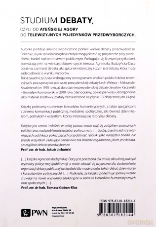 Retoryka debaty. Polskie wielkie debaty przedwyborcze 1995 - 2010 - Agnieszka Budzyńska-Daca [KSIĄŻKA]+[CD]