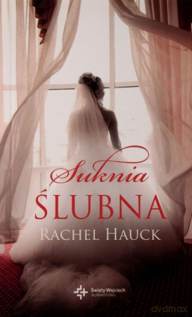 Suknia ślubna (pocket) - Rachel Hauck [KSIĄŻKA]