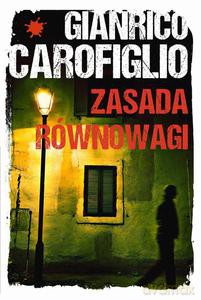 Zasada równowagi - Gianrico Carofiglio [KSIĄŻKA]