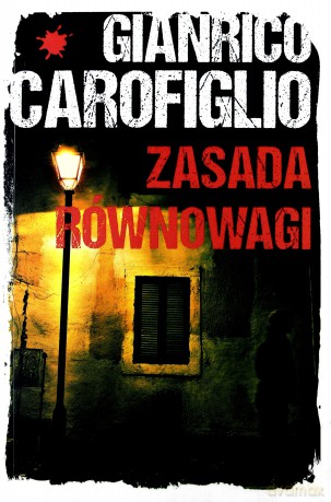 Zasada równowagi - Gianrico Carofiglio [KSIĄŻKA]