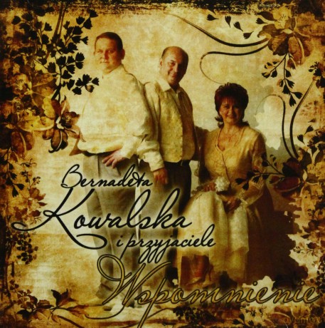 Bernadeta Kowalska: Wspomnienie [CD]