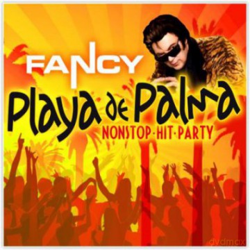 Fancy Playa De Palma: Nonstop Hit Party [CD]