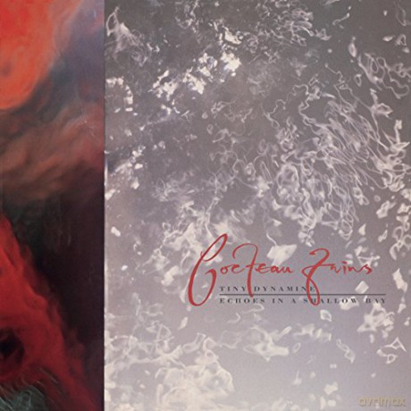 Cocteau Twins: Tiny Dynamine / Echoes in a Shallow Bay [Winyl]