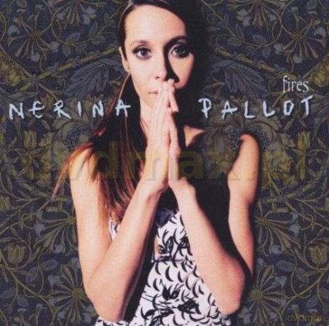 Nerina Pallot: Fires [CD]