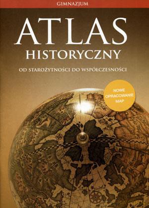 Atlas Historyczny Od starożytności do współczesności gimnazjum kl. 1-3 - Izabela Hajkiewicz [KSIĄŻKA]