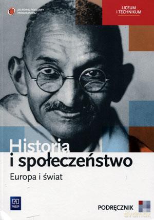 Historia Europa i świat LO kl. 1-3 podręcznik - Agata Wyroda, Olga Pytlińska, Marcin Markowicz [KSIĄŻKA]
